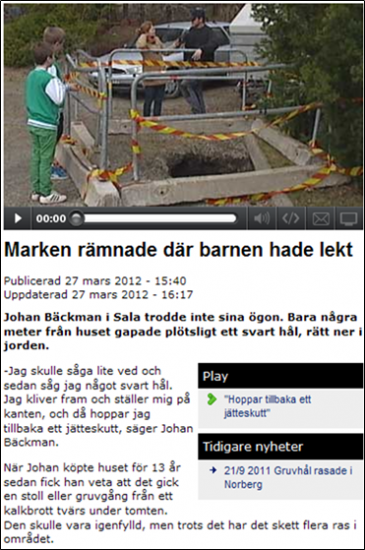Sveriges Radios rapportering från ras utanför villa i Sala 2012.